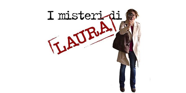I Misteri di Laura Fiction Replica I Misteri di Laura Video Mediaset: Streaming Puntata 10 Novembre 2015