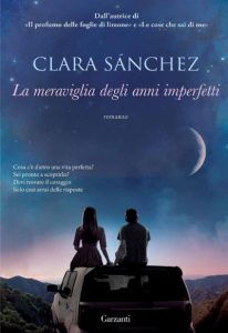 La-meraviglia-degli-anni-imperfetti-di-Clara-Sanchez