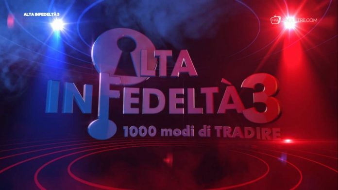 Alta Infedeltà Replica Alta Infedeltà 3 Replica su Real Time Tv: Streaming Puntata 1 Aprile 2016