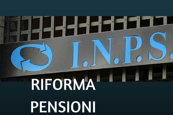 Riforma Pensioni 2016: Novità e Aggiornamenti (10 Giugno)