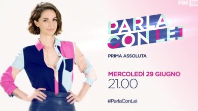 Photo of Parla con Lei su FoxLife: Quando inizia e come funziona