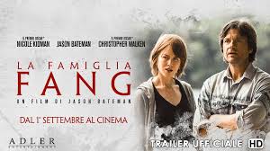 Film "La famiglia Fang": Uscita, Cast, Trama e Trailer