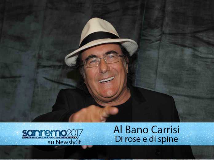sanremo2017-albanocarrisi Al Bano Carrisi al Festival di Sanremo 2017: in gara con