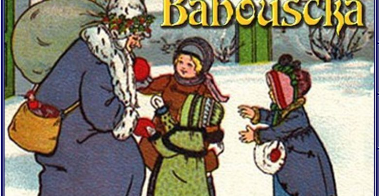 Storia della Befana da raccontare ai bambini: chi è Babushka ?