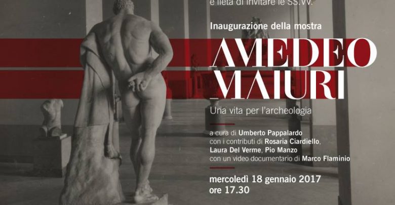 Mostra Amedeo Maiuri al Museo Archeologico Nazionale di Napoli: Programma e Opere Esposte