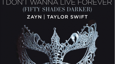 Photo of Zayn e Taylor Swift, nuovo singolo “I don’t wanna live forever”: Video e Testo