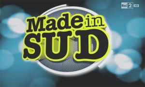 Made in Sud 2017, quando inizia? Cast e Conduttore 