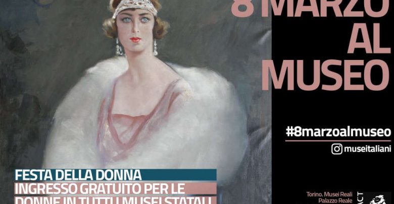 Musei Gratis 8 marzo 2017 per tutte le Donne