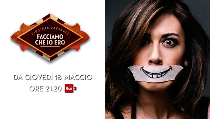 Facciamo Che io ero Virginia Raffaele Rai 2