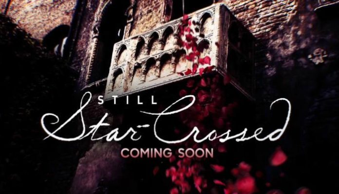 Still Star Crossed Serie Tv