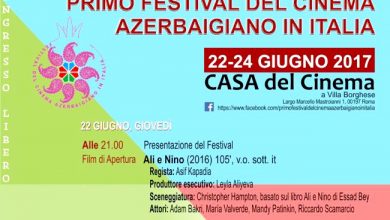 Photo of Festival del Cinema dell’Azerbaigian in Italia: Date e Programma