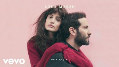 Photo of Lola Marsh – Wishing Girl: Audio, Testo e Traduzione