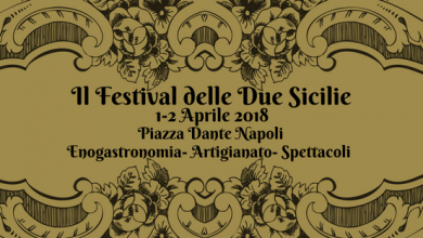 Photo of Pasqua 2018 a Napoli il “Festival delle due Sicilie”