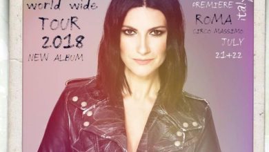 Photo of Concerto Laura Pausini 2018 Roma: Biglietti e Date